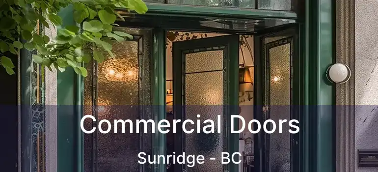  Commercial Doors Sunridge - BC