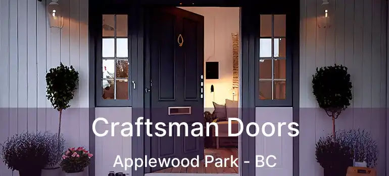  Craftsman Doors Applewood Park - BC