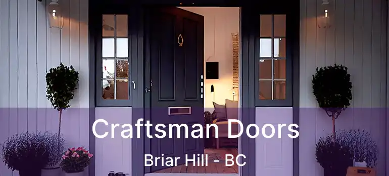  Craftsman Doors Briar Hill - BC