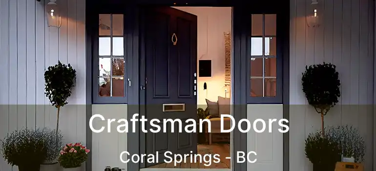  Craftsman Doors Coral Springs - BC