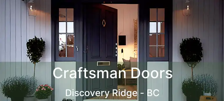  Craftsman Doors Discovery Ridge - BC