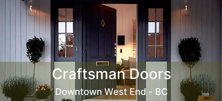  Craftsman Doors Downtown West End - BC