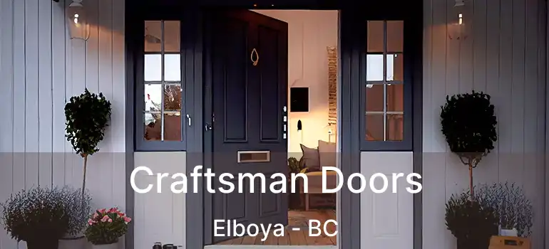  Craftsman Doors Elboya - BC