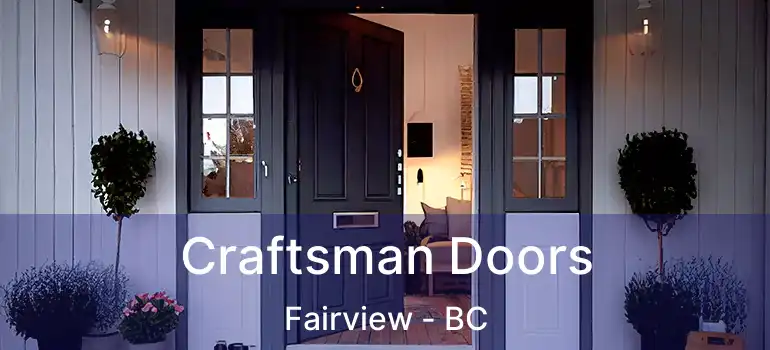  Craftsman Doors Fairview - BC