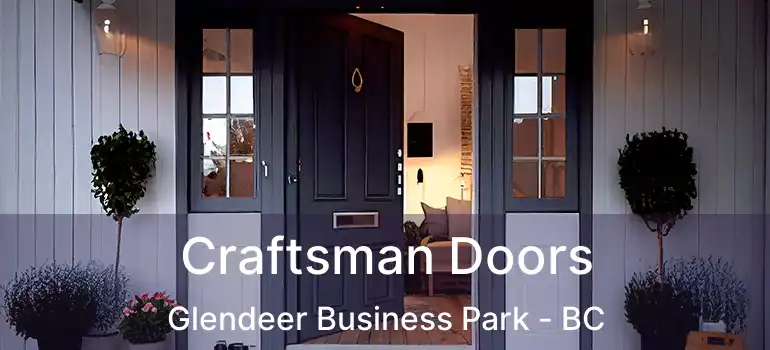  Craftsman Doors Glendeer Business Park - BC