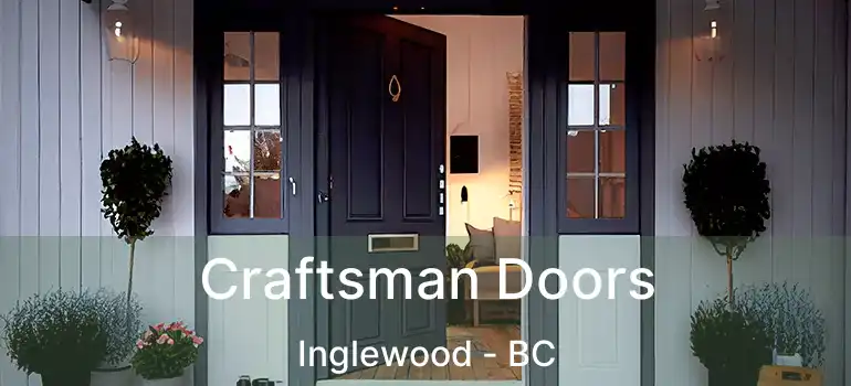  Craftsman Doors Inglewood - BC