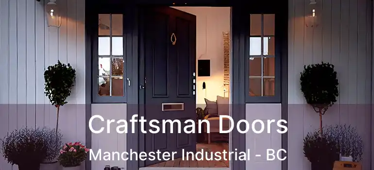  Craftsman Doors Manchester Industrial - BC