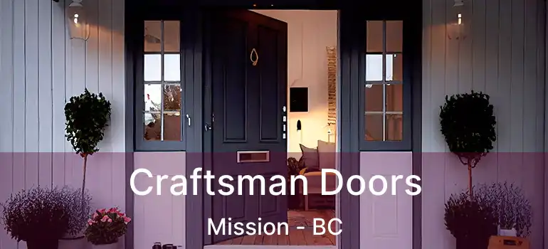  Craftsman Doors Mission - BC