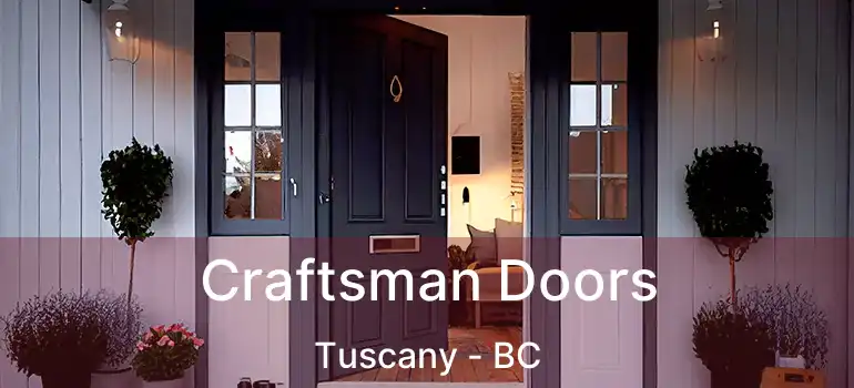  Craftsman Doors Tuscany - BC