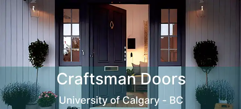 Craftsman Doors University of Calgary - BC