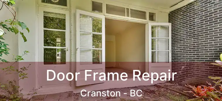  Door Frame Repair Cranston - BC