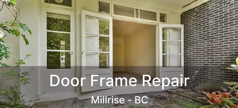  Door Frame Repair Millrise - BC