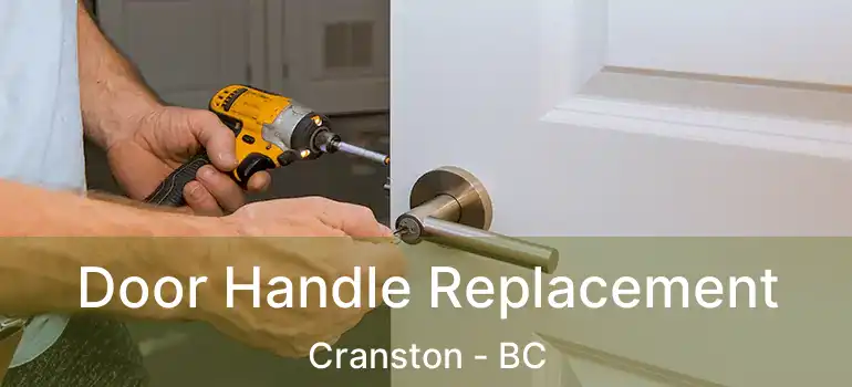  Door Handle Replacement Cranston - BC