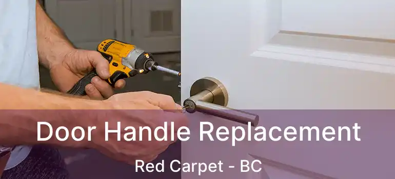  Door Handle Replacement Red Carpet - BC