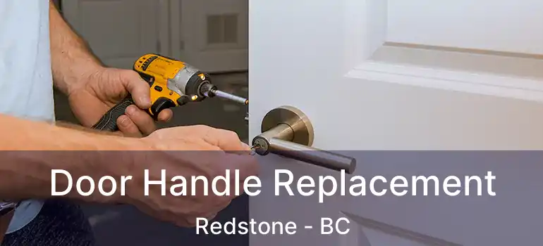 Door Handle Replacement Redstone - BC