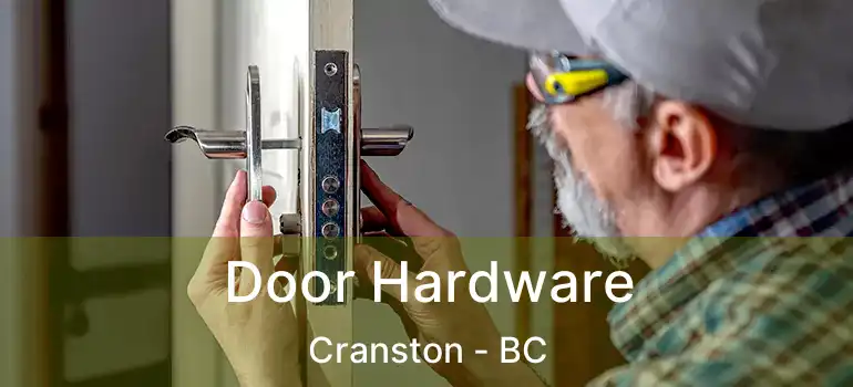  Door Hardware Cranston - BC