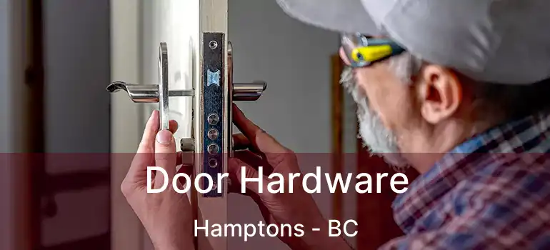  Door Hardware Hamptons - BC