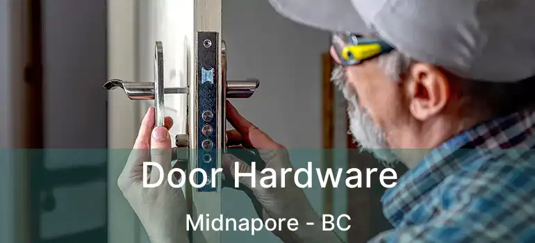  Door Hardware Midnapore - BC