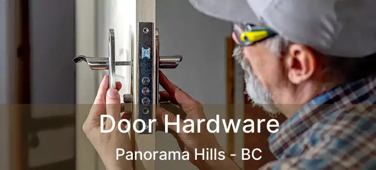  Door Hardware Panorama Hills - BC