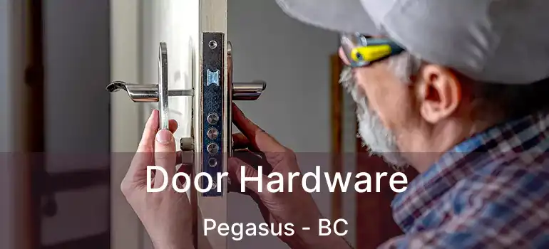  Door Hardware Pegasus - BC