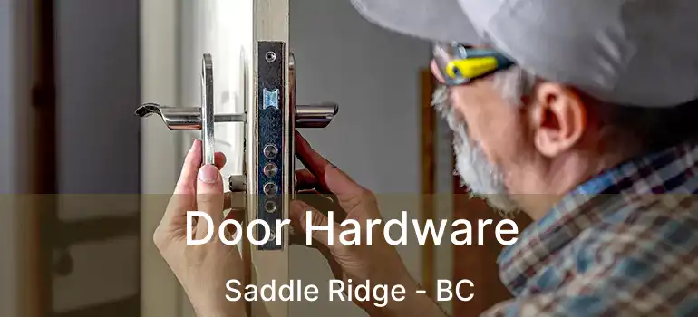  Door Hardware Saddle Ridge - BC