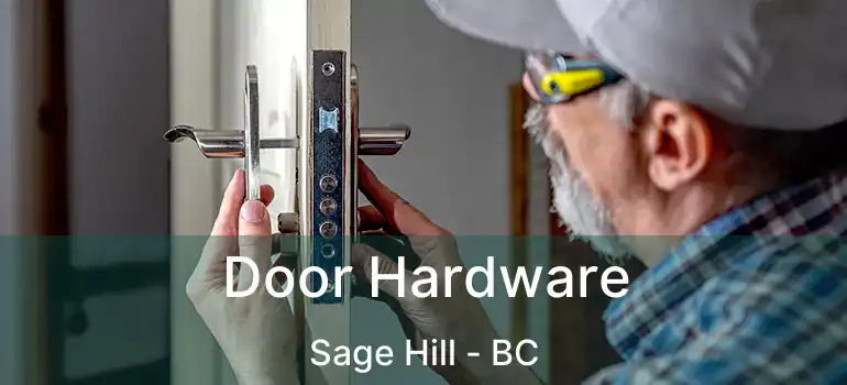  Door Hardware Sage Hill - BC