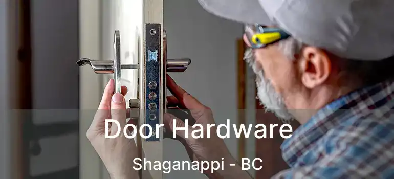  Door Hardware Shaganappi - BC