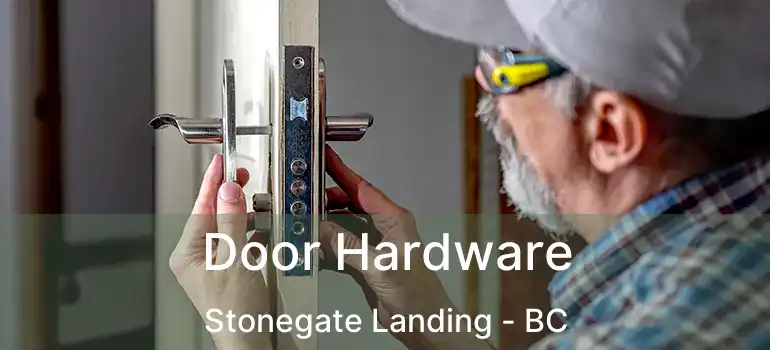  Door Hardware Stonegate Landing - BC