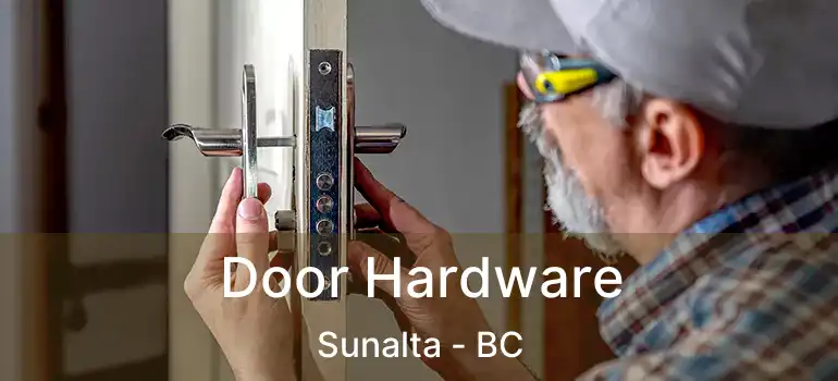  Door Hardware Sunalta - BC