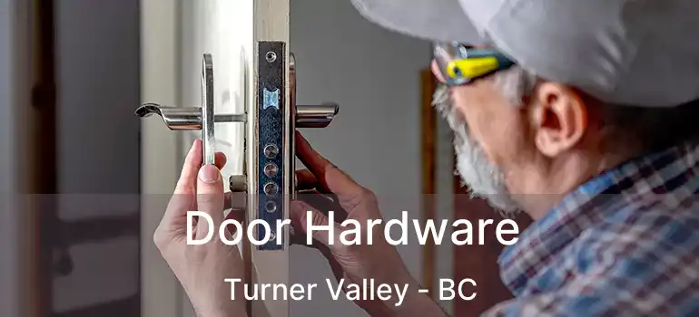  Door Hardware Turner Valley - BC