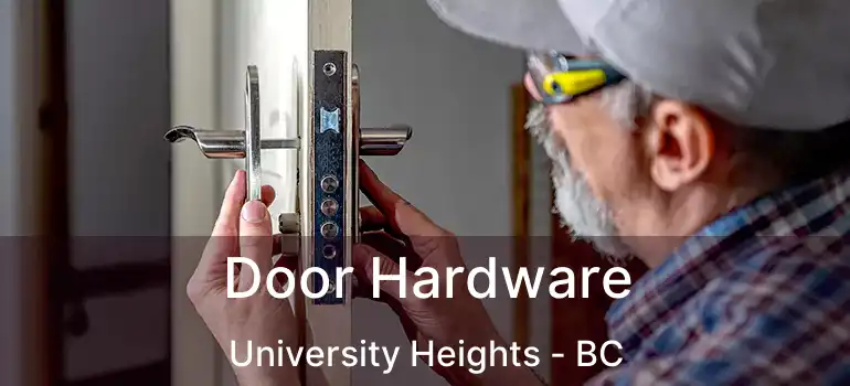  Door Hardware University Heights - BC