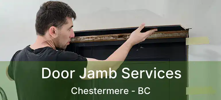  Door Jamb Services Chestermere - BC