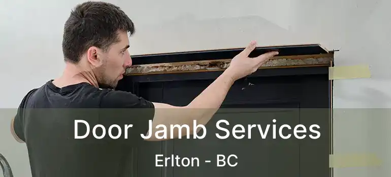  Door Jamb Services Erlton - BC