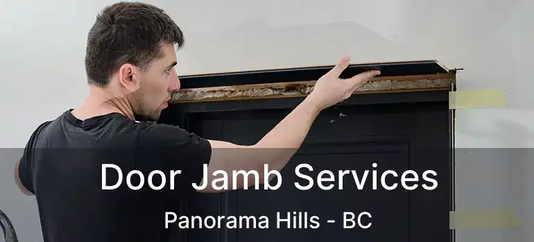  Door Jamb Services Panorama Hills - BC