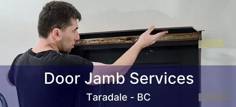  Door Jamb Services Taradale - BC