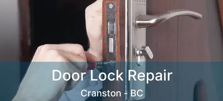  Door Lock Repair Cranston - BC
