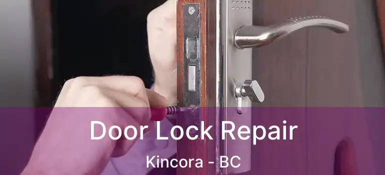  Door Lock Repair Kincora - BC