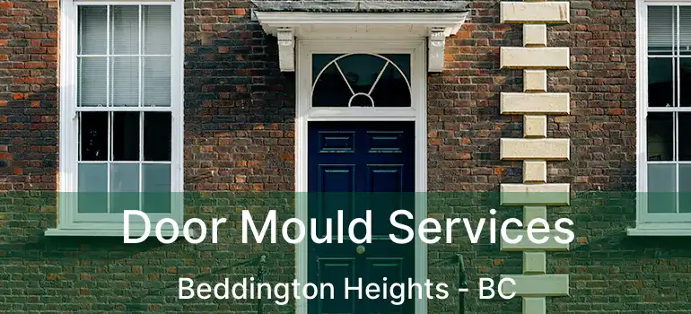  Door Mould Services Beddington Heights - BC