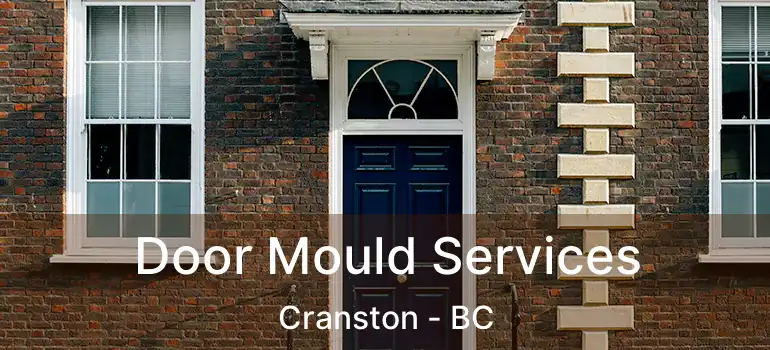 Door Mould Services Cranston - BC