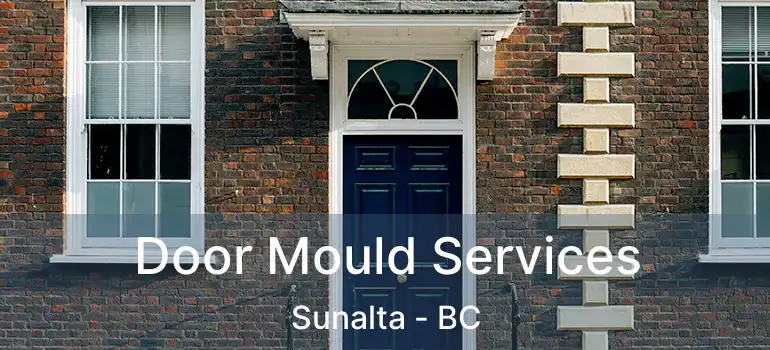  Door Mould Services Sunalta - BC
