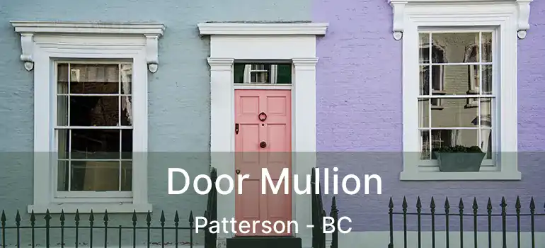  Door Mullion Patterson - BC
