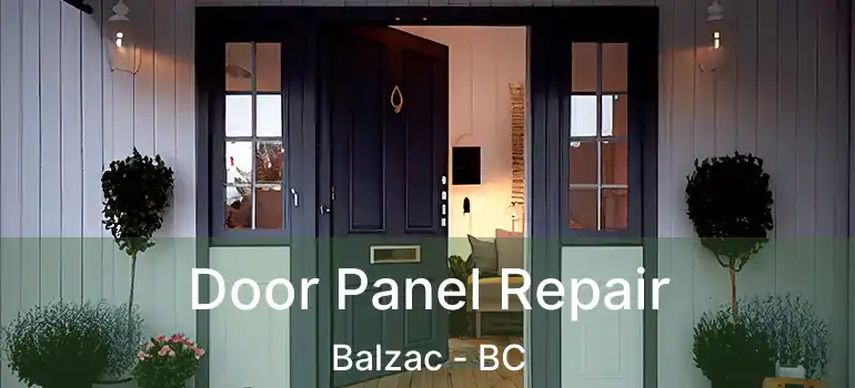  Door Panel Repair Balzac - BC