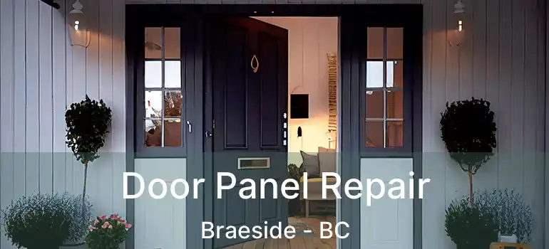  Door Panel Repair Braeside - BC