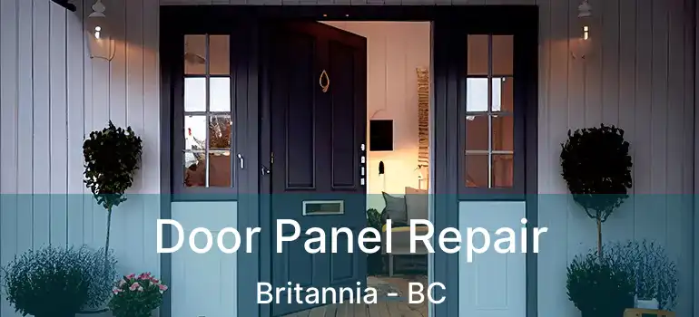  Door Panel Repair Britannia - BC