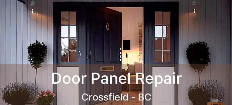  Door Panel Repair Crossfield - BC