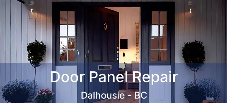  Door Panel Repair Dalhousie - BC