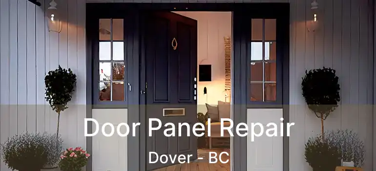 Door Panel Repair Dover - BC