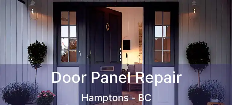  Door Panel Repair Hamptons - BC