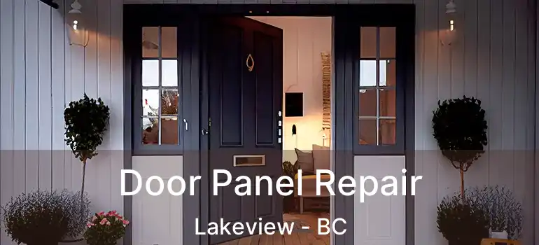  Door Panel Repair Lakeview - BC