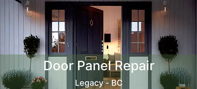  Door Panel Repair Legacy - BC